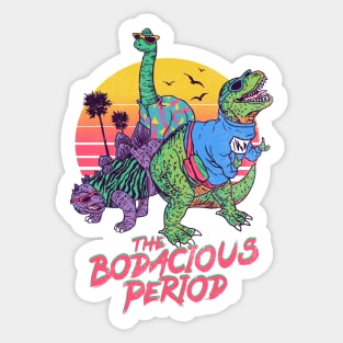 The Bodacious Period Sticker